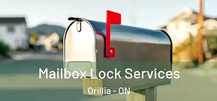  Mailbox Lock Services Orillia - ON