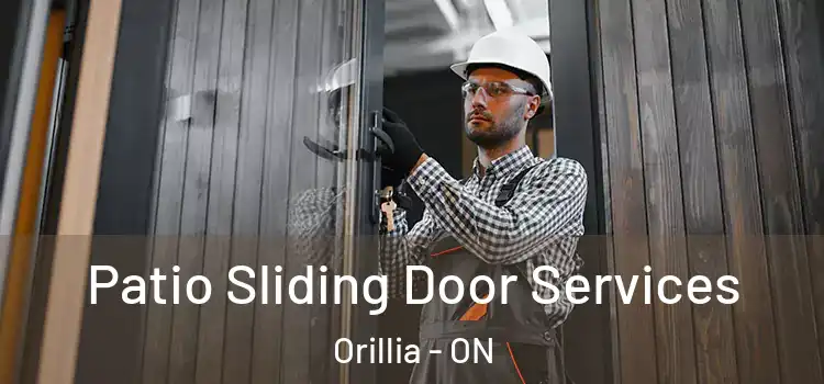  Patio Sliding Door Services Orillia - ON