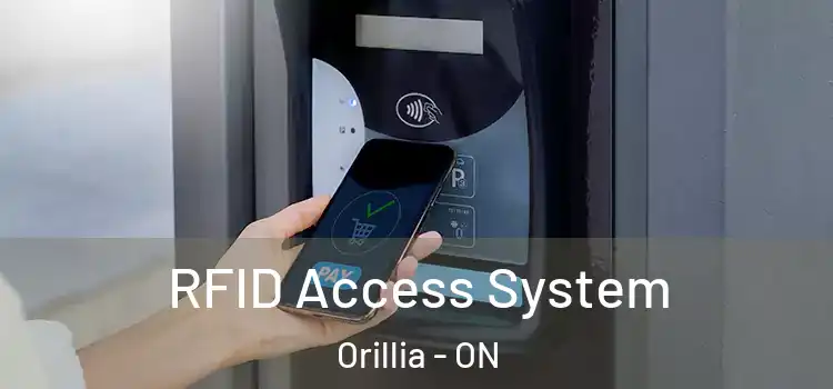 RFID Access System Orillia - ON