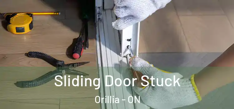  Sliding Door Stuck Orillia - ON