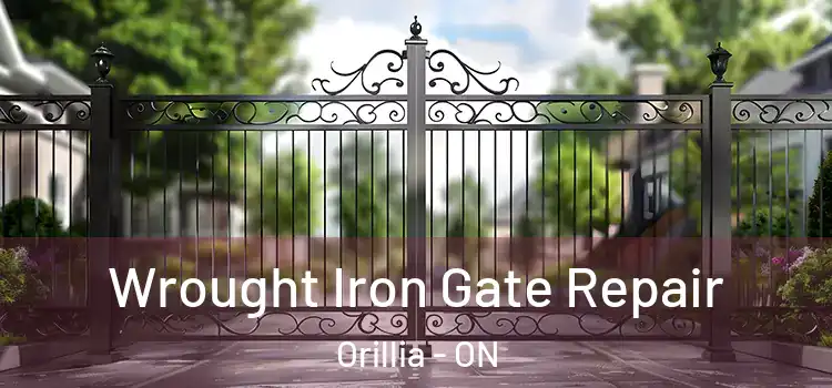 Wrought Iron Gate Repair Orillia - ON